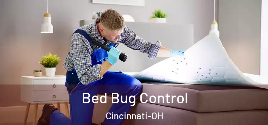 Bed Bug Control Cincinnati-OH