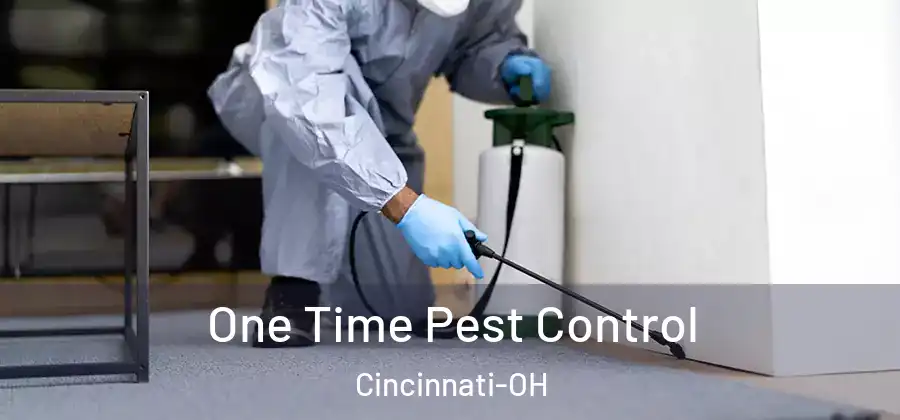One Time Pest Control Cincinnati-OH
