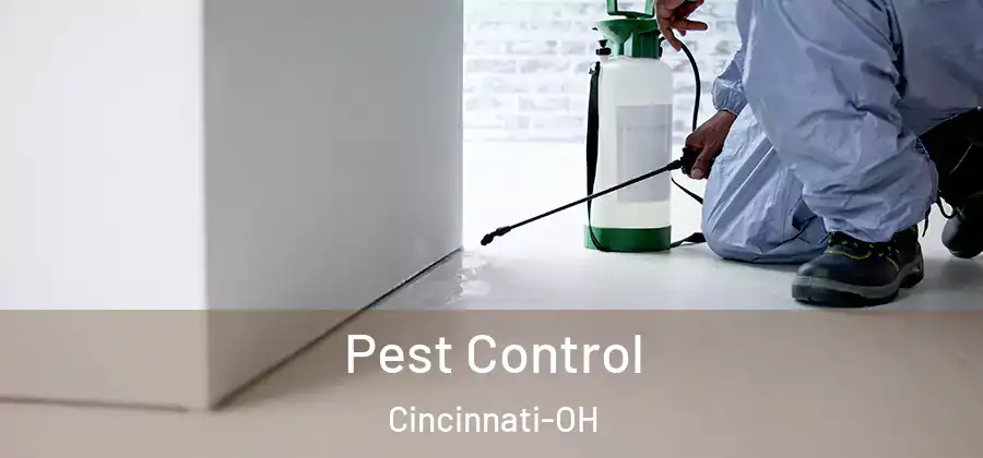 Pest Control Cincinnati-OH