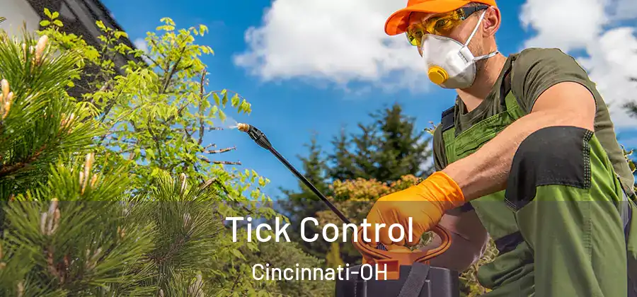 Tick Control Cincinnati-OH